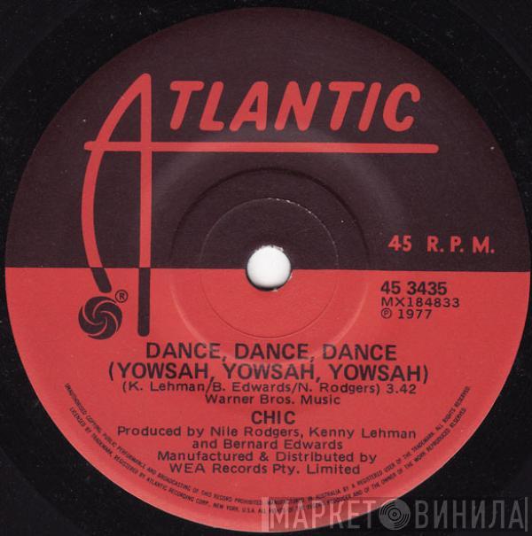  Chic  - Dance, Dance, Dance (Yowsah, Yowsah, Yowsah)