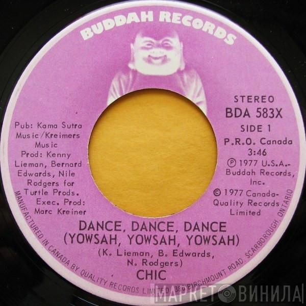  Chic  - Dance, Dance, Dance (Yowsah, Yowsah, Yowsah)