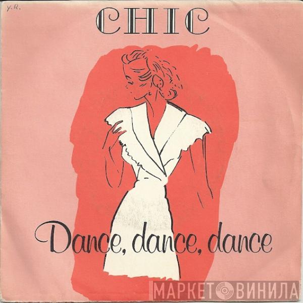  Chic  - Dance, Dance, Dance