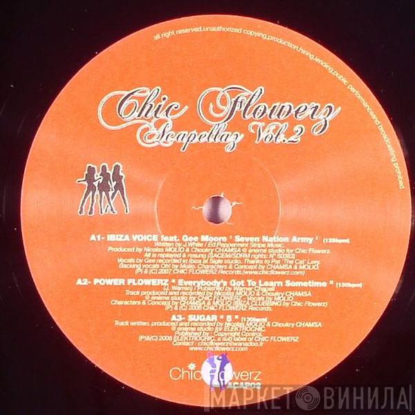  - Chic Flowerz Acapellaz Vol. 2