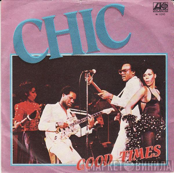  Chic  - Good Times