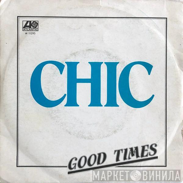  Chic  - Good Times