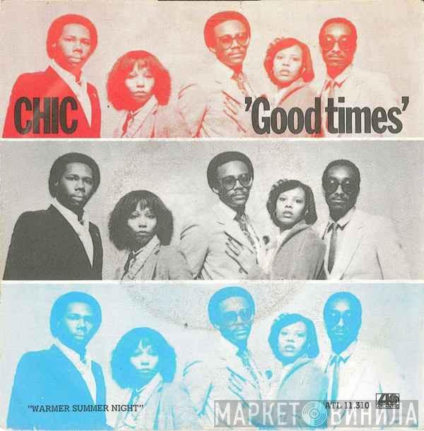  Chic  - Good Times