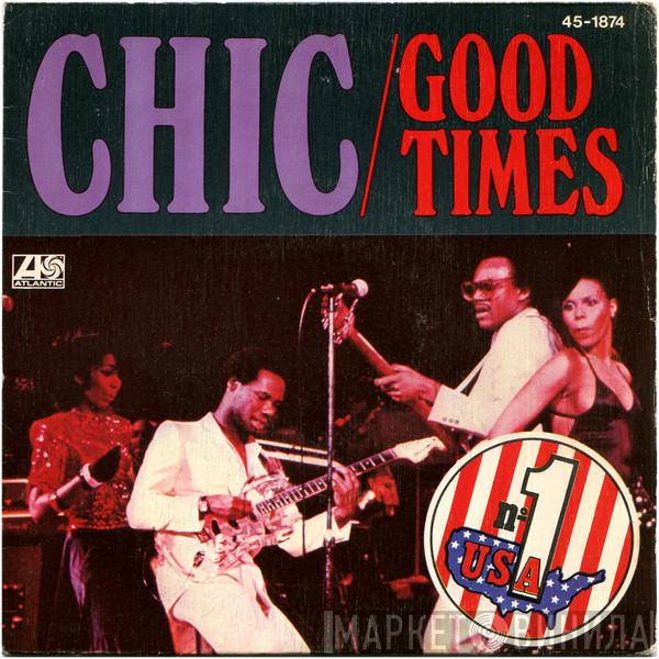  Chic  - Good Times