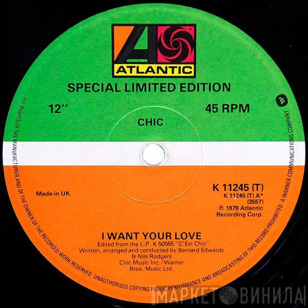 Chic - I Want Your Love