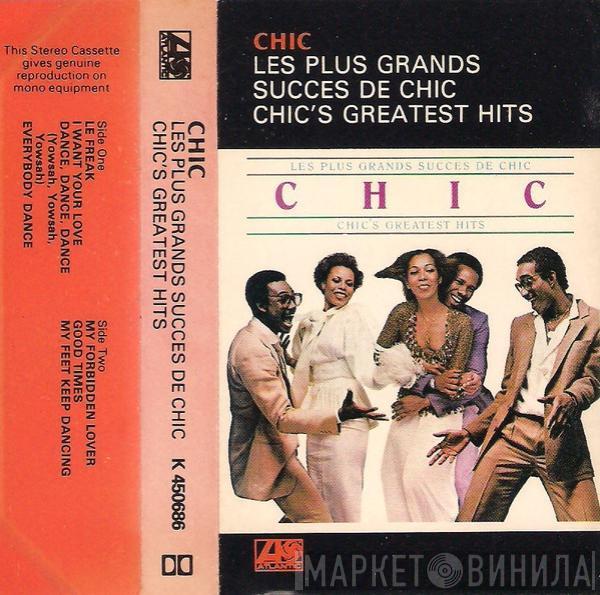 Chic - Les Plus Grands Succes De Chic = Chic's Greatest Hits