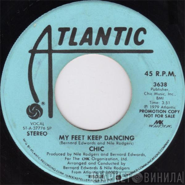 Chic - My Feet Keep Dancing