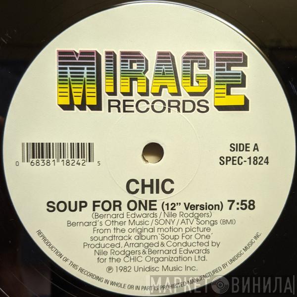 Chic - Soup For One