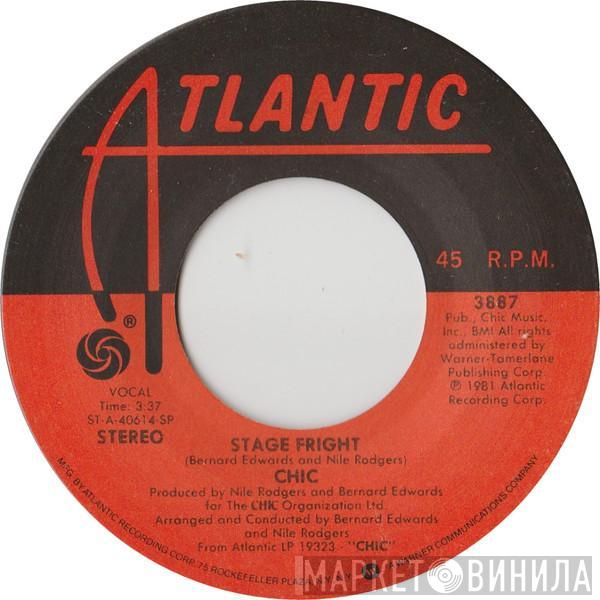 Chic - Stage Fright