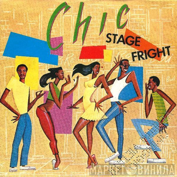  Chic  - Stage Fright