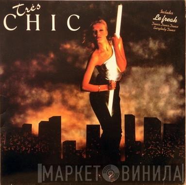  Chic  - Tres Chic