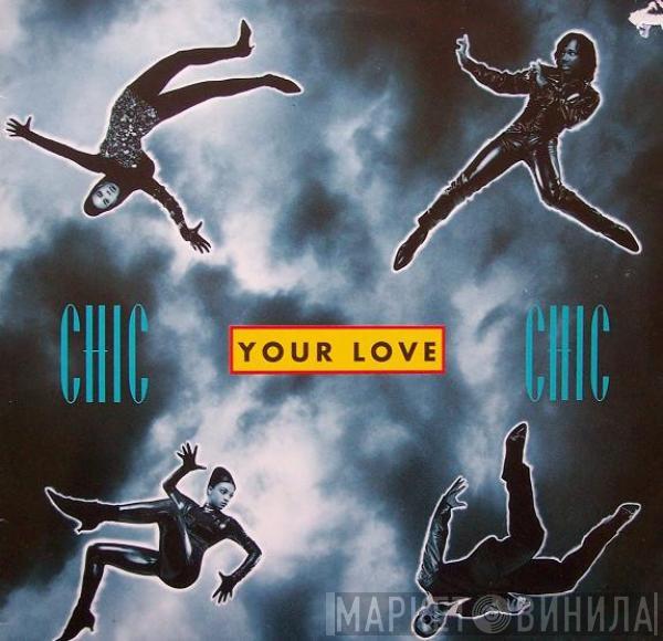 Chic - Your Love