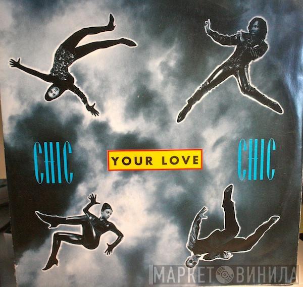 Chic - Your Love