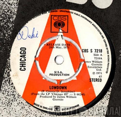 Chicago   - Lowdown / Loneliness Is Just A Word