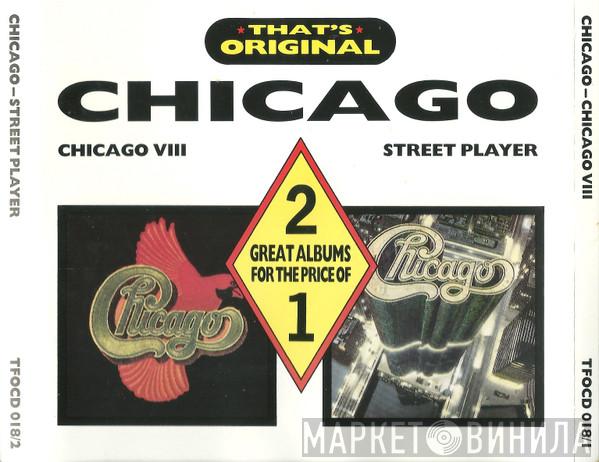 Chicago  - Chicago VIII / Street Player