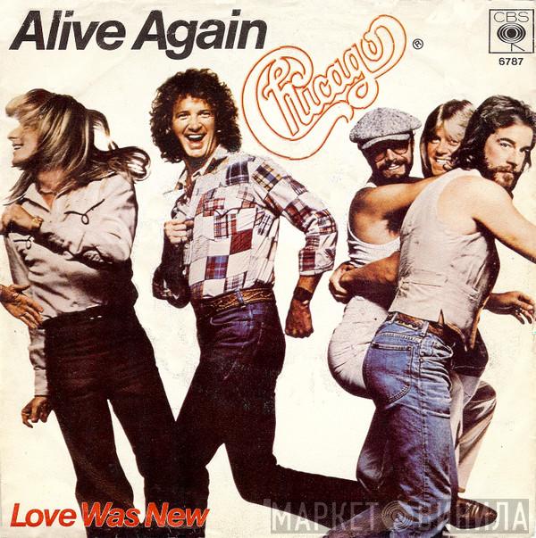 Chicago  - Alive Again
