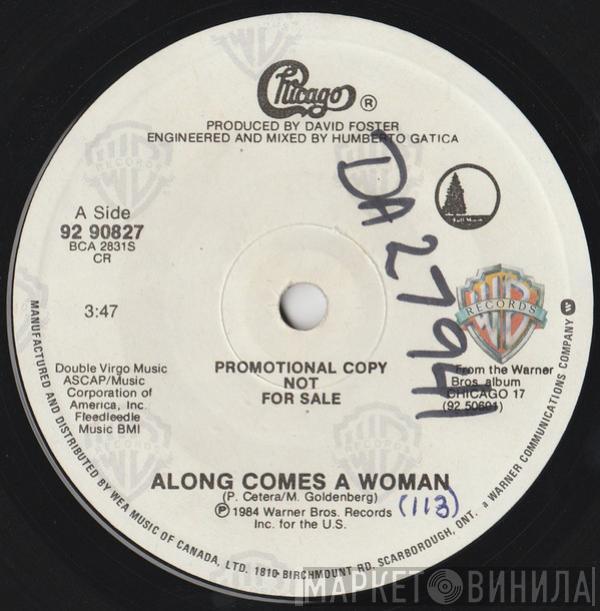  Chicago   - Along Comes A Woman