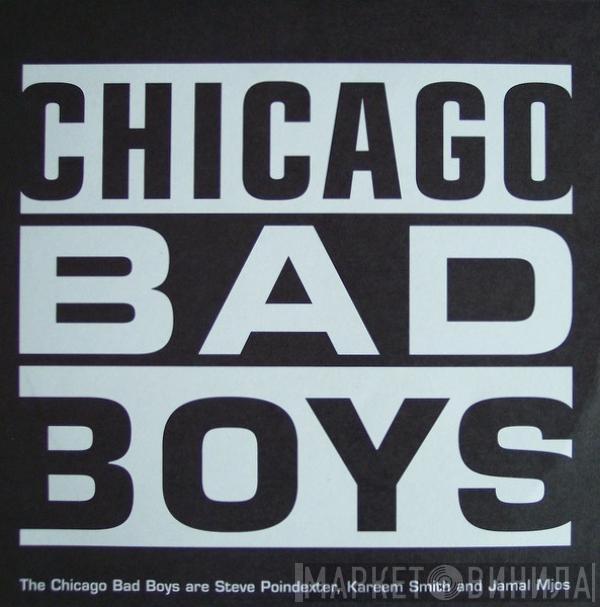 Chicago Bad Boys - Chicago Bad Boys