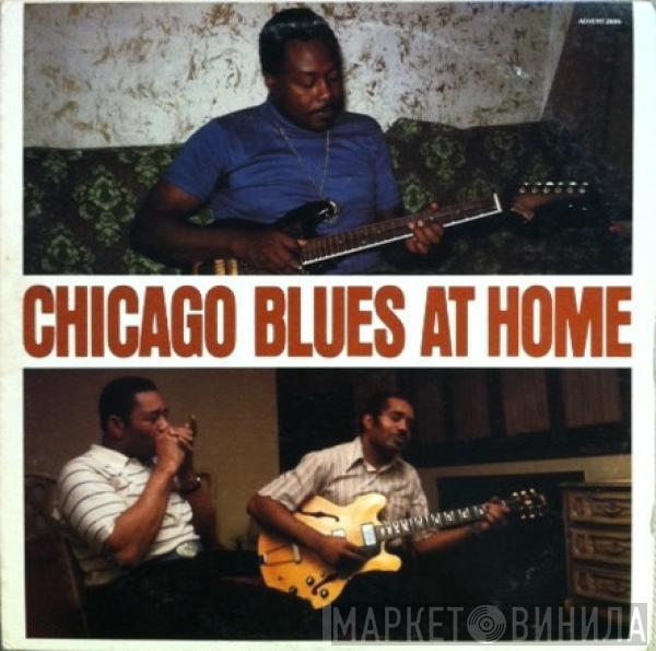  - Chicago Blues At Home