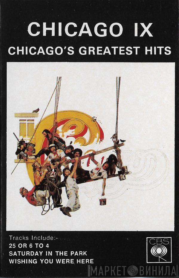  Chicago   - Chicago IX (Chicago's Greatest Hits)