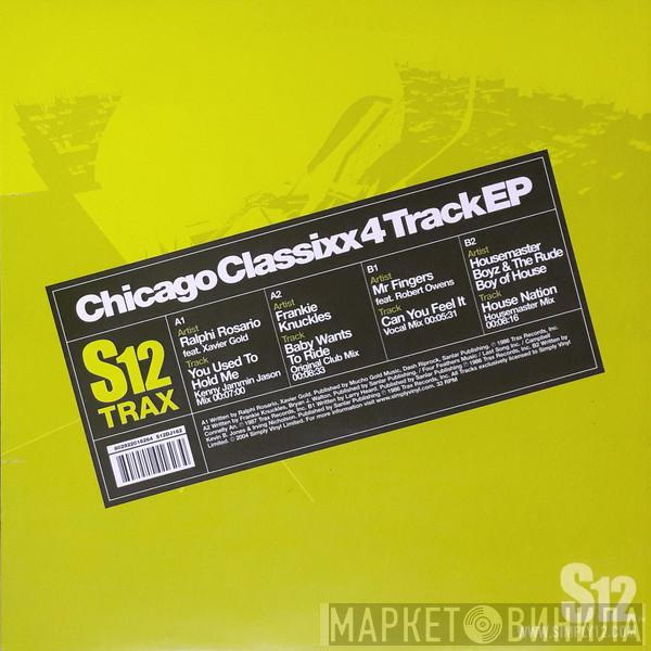  - Chicago Classixx 4 Track EP