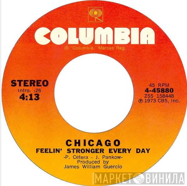 Chicago  - Feelin' Stronger Every Day