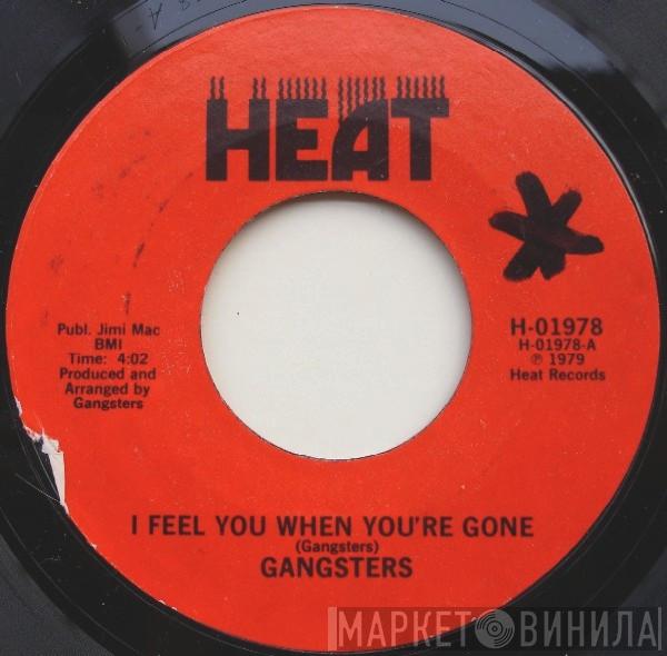 Chicago Gangsters - I Feel You When You're Gone / Smoke