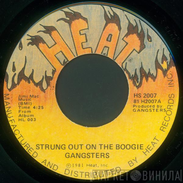  Chicago Gangsters  - Strung Out On The Boogie