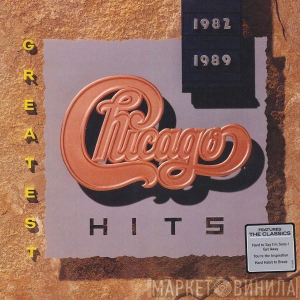 Chicago  - Greatest Hits 1982-1989