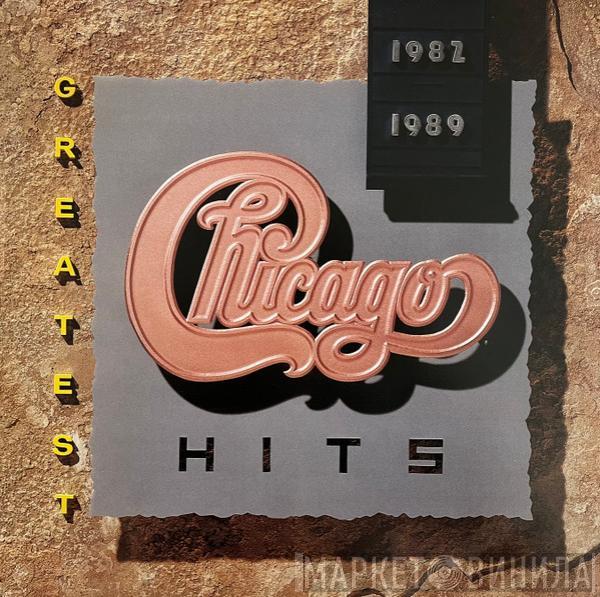 Chicago  - Greatest Hits 1982-1989