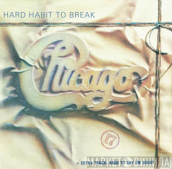  Chicago   - Hard Habit To Break