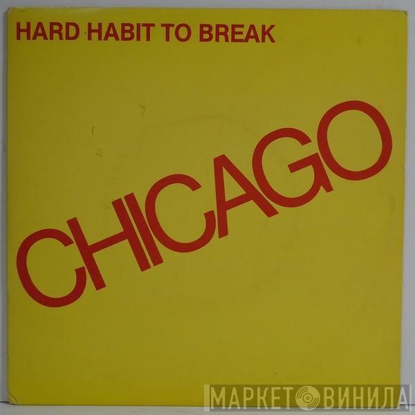  Chicago   - Hard Habit To Break