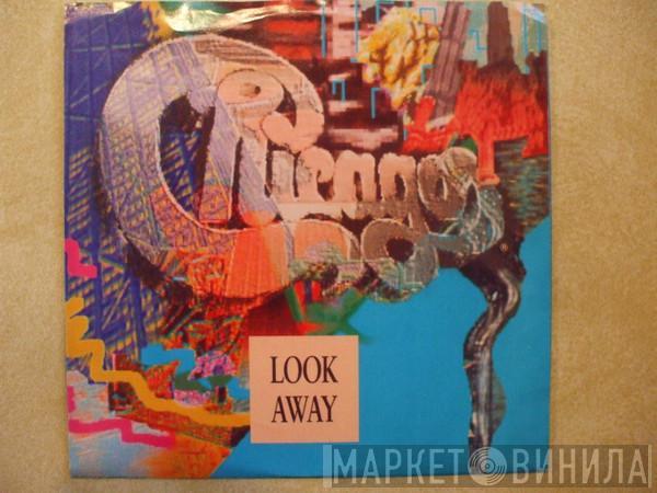  Chicago   - Look Away