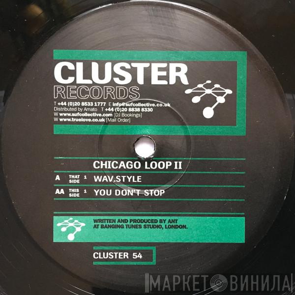 Chicago Loop - Wav.Style / You Don't Stop
