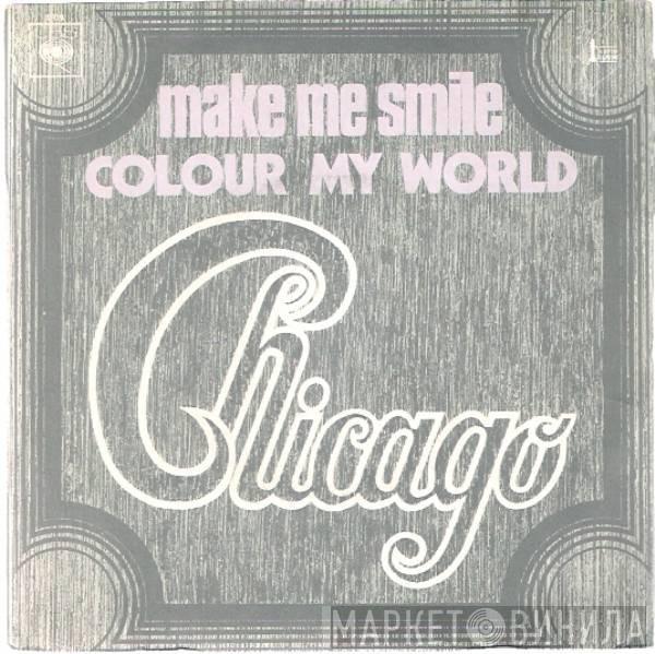 Chicago  - Make Me Smile