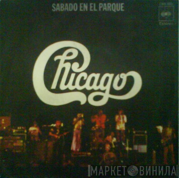 Chicago  - Sábado En El Parque