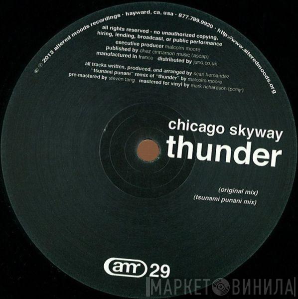 Chicago Skyway - Thunder
