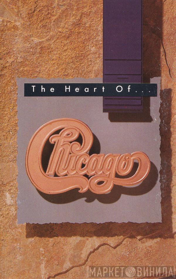 Chicago  - The Heart Of Chicago