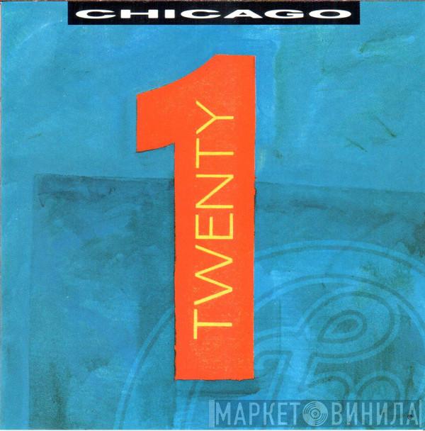 Chicago  - Twenty 1