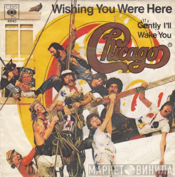Chicago  - Wishing You Were Here