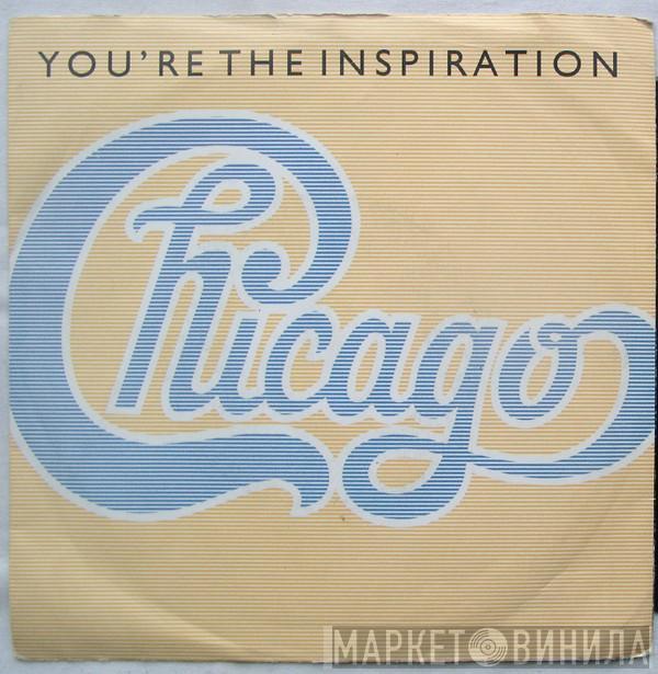 Chicago  - You're The Inspiration