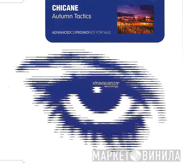 Chicane - Autumn Tactics