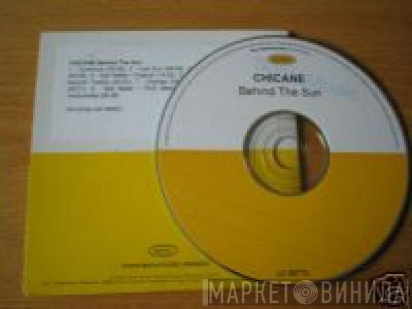  Chicane  - Behind The Sun