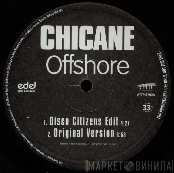  Chicane  - Offshore