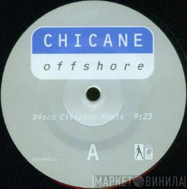  Chicane  - Offshore