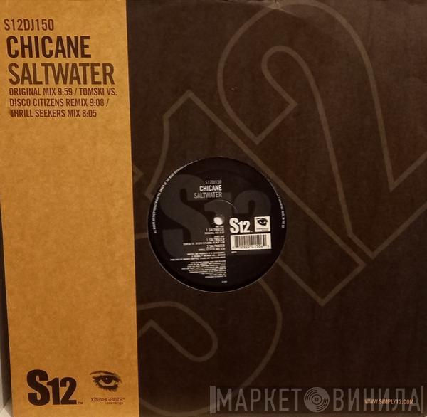  Chicane  - Saltwater