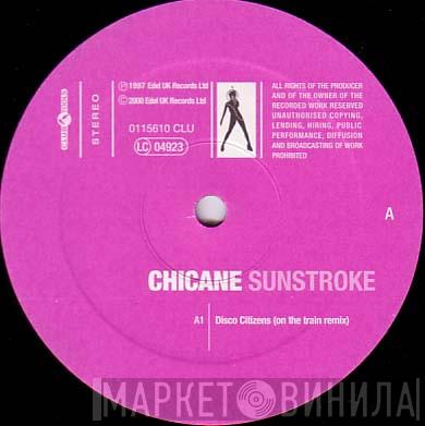 Chicane - Sunstroke