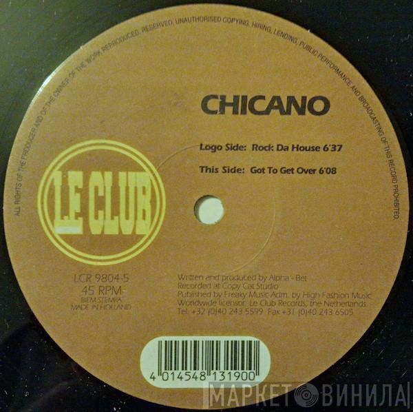 Chicano  - Rock Da House