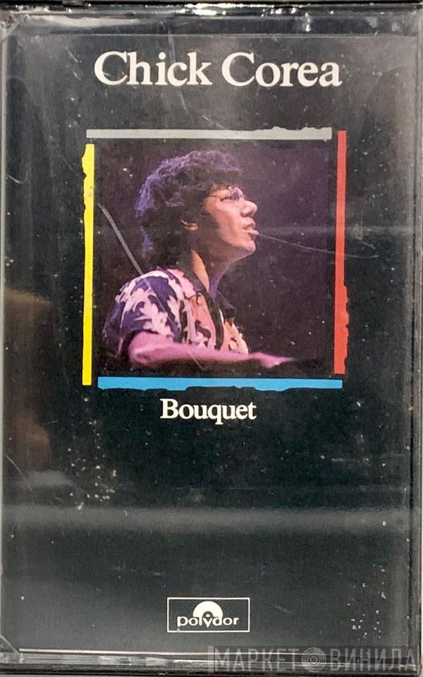  Chick Corea  - Bouquet