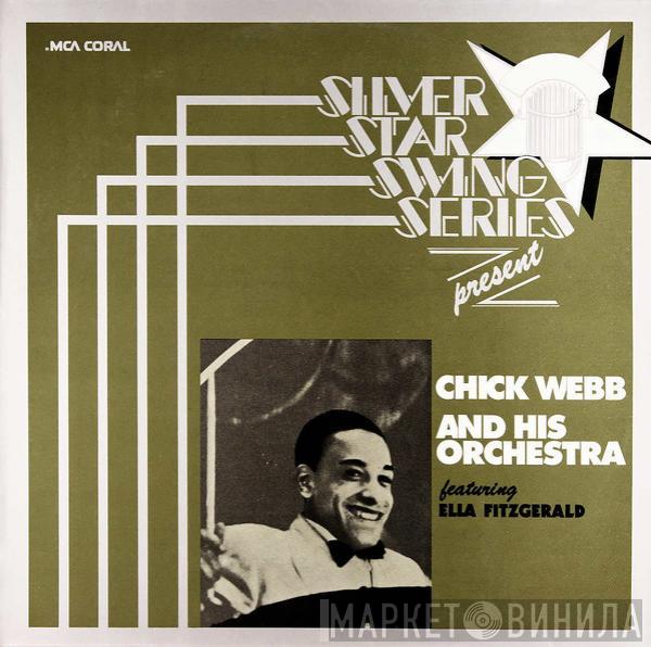 Chick Webb And His Orchestra, Ella Fitzgerald - Silver Star Swing Series Presents Chick Webb And His Orchestra